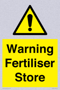 Warning Fertiliser Store